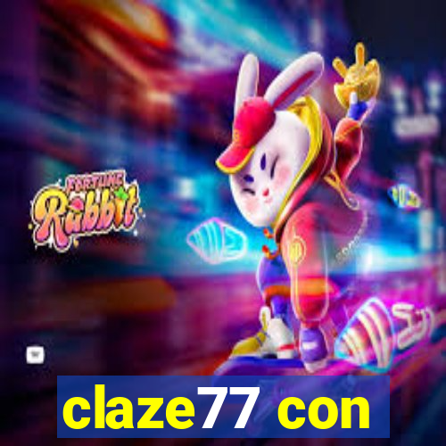 claze77 con